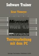 Textverarbeitung mit Microsoft Word 4.0 auf dem PC di Ernst Tiemeyer edito da Vieweg+Teubner Verlag