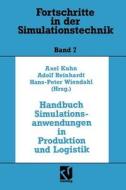 Handbuch Simulationsanwendungen in Produktion und Logistik edito da Vieweg+Teubner Verlag