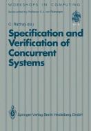 Specification and Verification of Concurrent Systems edito da Springer London