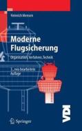 Moderne Flugsicherung di MENSEN  HEINRICH edito da Springer
