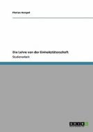 Die Lehre von der Einheitstäterschaft di Florian Hempel edito da GRIN Publishing