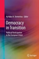 Democracy in Transition edito da Springer Berlin Heidelberg