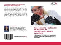 Conocimiento y aplicación de medidas de bioseguridad. Mérida Venezuela di Lizbeth Rojas Parra, Marlene Flores, Marlyn Berríos edito da EAE