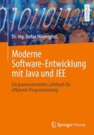 Moderne Software-Entwicklung mit Java und JEE di Stefan Wagenpfeil edito da Springer-Verlag GmbH