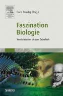 Faszination Biologie edito da Spektrum-Akademischer Vlg