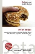 Tyson Foods edito da Betascript Publishers