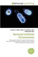 Bacterial Artificial Chromosome edito da Alphascript Publishing