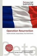Operation Resurrection edito da Betascript Publishing