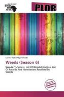 Weeds (season 6) edito da Duc