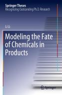 Modeling the Fate of Chemicals in Products di Li Li edito da SPRINGER NATURE