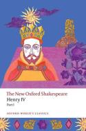 Henry IV Part I di Shakespeare edito da OUP OXFORD