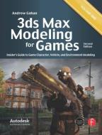 3ds Max Modeling for Games di Andrew Gahan edito da Taylor & Francis Ltd.