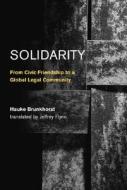 Solidarity di Hauke Brunkhorst edito da Mit Press Ltd