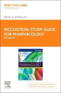 Study Guide for Pharmacology Elsevier eBook on Vitalsource (Retail Access Card): A Patient-Centered Nursing Process Approach di Jennifer J. Yeager, Linda E. Mccuistion, Kathleen Vuljoin Dimaggio edito da ELSEVIER