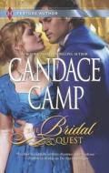 The Bridal Quest di Candace Camp edito da Harlequin