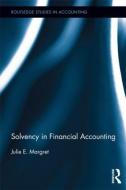 Solvency in Financial Accounting di Julie E. (Deakin University Margret edito da Routledge