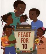 Feast for 10 di Cathryn Falwell edito da TURTLEBACK BOOKS