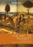art of poverty di Tom Nichols edito da Manchester University Press