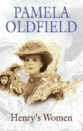 Henry's Women di Pamela Oldfield edito da Severn House Publishers
