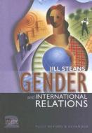 Issues, Debates And Future Directions di Jill Steans edito da John Wiley And Sons Ltd