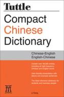 Tuttle Compact Chinese Dictionary di Li Dong edito da Tuttle Publishing