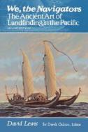 We the Navigators di David Lewis edito da UNIV OF HAWAII PR