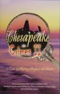 Chesapeake Crimes II di Donna Andrews edito da Schiffer Publishing Ltd