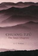 The Inner Chapters di Chuang-Tzu edito da Hackett Publishing Co, Inc