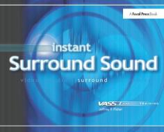 Instant Surround Sound di Jeffrey Fisher edito da Taylor & Francis Ltd
