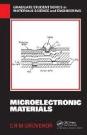 Microelectronic Materials di C. R. M. Grovenor edito da Taylor & Francis Ltd