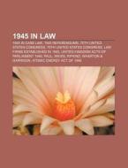 1945 In Law: Trial Of The Sixteen, Procl di Books Llc edito da Books LLC, Wiki Series