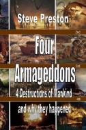 Four Armegeddons di Steve Preston edito da LULU PR
