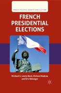 French Presidential Elections di R. Nadeau edito da Palgrave Macmillan