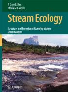 Stream Ecology di J.David Allan, Maria M. Castillo edito da Springer-Verlag New York Inc.