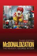 McDonaldization di George Ritzer edito da SAGE Publications, Inc