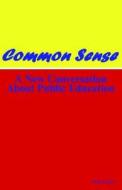 Common Sense di Walt Kelley edito da Xlibris Corporation