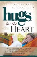 Hugs for the Heart: A Story Collection That Touches the Heart as Only a Hug Can Do di Howard Books edito da HOWARD PUB CO INC