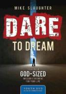 Dare to Dream Youth DVD: Creating a God-Sized Mission Statement for Your Life di Mike Slaughter, Nicholas Charles Cunningham edito da Abingdon Press