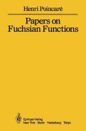 Papers on Fuchsian Functions di Henri Poincare edito da Springer New York