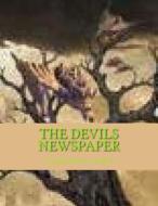 The Devils Newspaper: The Historical Devil Post di Stephanie Curry edito da Createspace