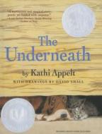 The Underneath di Kathi Appelt edito da Perfection Learning