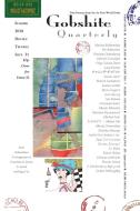 gobshite quarterly #31/32 di Poe Ballantine, Christoph Keller, Leanne Grabel edito da GobQ LLC