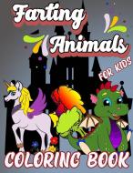 Farting Animals Coloring Book for Kids: Funny Cute Creatures Coloring Book, Hilarious Farting Animal Designs, Farting Animals Coloring di Sk Arts edito da LIGHTNING SOURCE INC