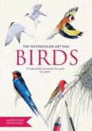 Birds the Watercolor Art Pad: 15 Avian Artworks for You to Paint di Emma Faull edito da MITCHELL BEAZLEY