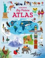 Big Picture Atlas di Emily Bone edito da USBORNE BOOKS