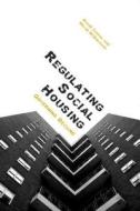 Regulating Social Housing di David Cowan edito da Routledge-Cavendish