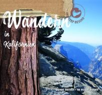 Wandern in Kalifornien di Dagmar Grutzeck edito da ONE STEP BEYOND