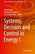 Systems, Decision and Control in Energy I edito da Springer International Publishing