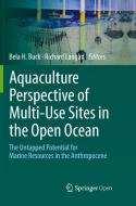 Aquaculture Perspective Of Multi-use Sites In The Open Ocean edito da Springer International Publishing Ag