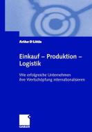 Einkauf - Produktion - Logistik edito da Gabler Verlag